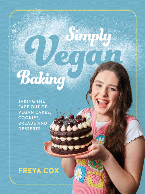 Title details for Simply Vegan Baking by Freya Cox - Wait list